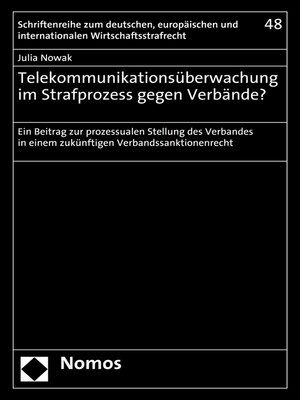cover image of Telekommunikationsüberwachung im Strafprozess gegen Verbände?